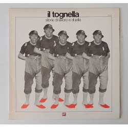 Il Tognella – Storie di...